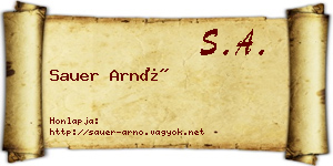 Sauer Arnó névjegykártya